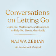 Conversations on Letting Go