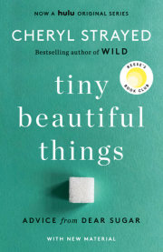 Tiny Beautiful Things (10th Anniversary Edition) 