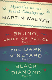Mysteries of the French Countryside: Bruno, Chief of Police; The Dark Vineyard; Black Diamond