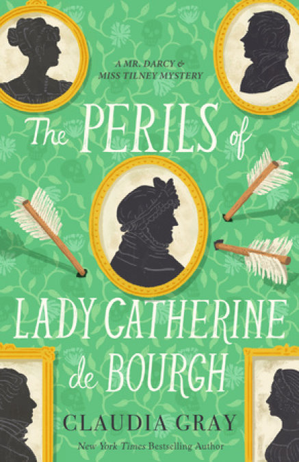 The Perils of Lady Catherine de Bourgh