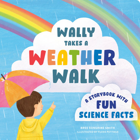 Wally Takes a Weather Walk