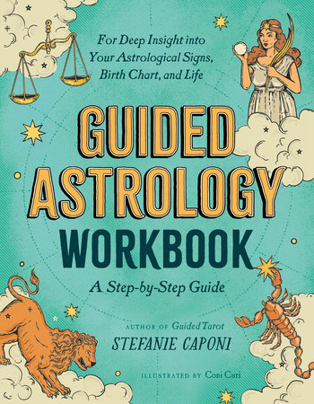 Guided Astrology Workbook by Stefanie Caponi 9780593690543