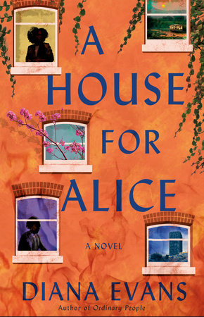 A House for Alice by Diana Evans: 9780593701089