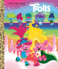Cover of Trolls Band Together Little Golden Book (DreamWorks Trolls) cover