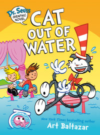 Book cover for Dr. Seuss Graphic Novel: Cat Out of Water