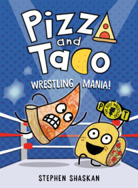 Cover of Pizza and Taco: Wrestling Mania! cover