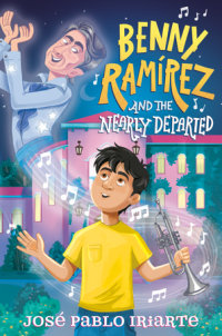 Cover of Benny Ramírez and the Nearly Departed cover