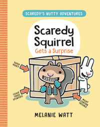 Book cover for Scaredy Squirrel Gets a Surprise