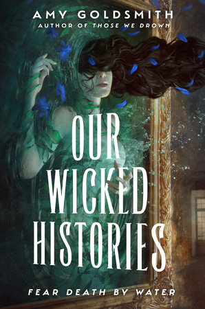 Our Wicked Histories