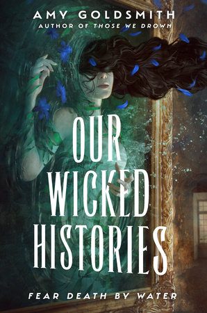 Cover of Our Wicked Histories
