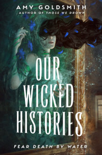 Cover of Our Wicked Histories cover