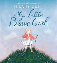 Cover of My Little Brave Girl cover