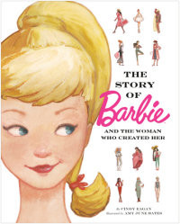 Book cover for The Story of Barbie and the Woman Who Created Her (Barbie)