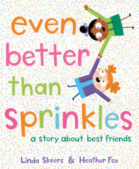 Book cover for Even Better Than Sprinkles