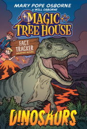 Magic Tree House Fact Tracker Graphic Novel: Dinosaurs 