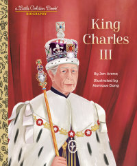 Book cover for King Charles III: A Little Golden Book Biography