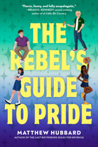 Book cover for The Rebel\'s Guide to Pride