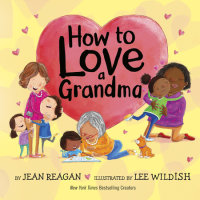 Book cover for How to Love a Grandma