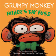 Grumpy Monkey Father's Day Fuss 