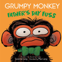 Cover of Grumpy Monkey Father\'s Day Fuss cover