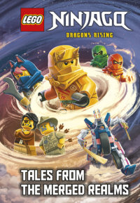 Cover of Tales from the Merged Realms (LEGO Ninjago: Dragons Rising) cover