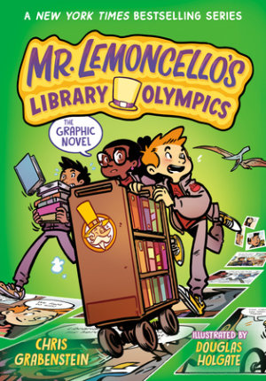 Cover of Mr. Lemoncello\'s Library Olympics: The Graphic Novel