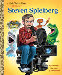 Book cover for Steven Spielberg: A Little Golden Book Biography