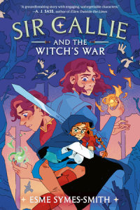 Book cover for Sir Callie and the Witch\'s War