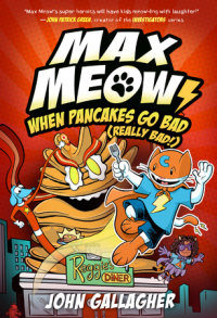 Book cover for Max Meow 6: When Pancakes Go Bad (Really Bad!)