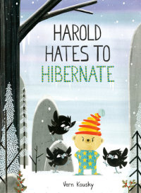 Book cover for Harold Hates to Hibernate