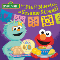 Cover of ¡El Día de los Muertos en Sesame Street! (Sesame Street) cover