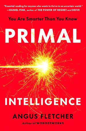 Primal Intelligence