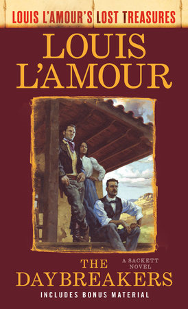 The Daybreakers (Lost Treasures) by Louis L'Amour: 9780593722701