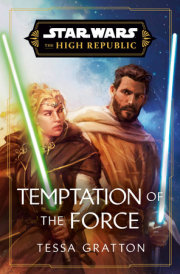 Star Wars: Temptation of the Force (The High Republic) 