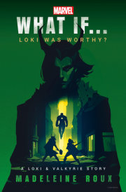 Marvel: What If...Loki Was Worthy? (A Loki & Valkyrie Story)