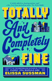Totally and Completely Fine 