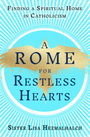 A Rome for Restless Hearts 