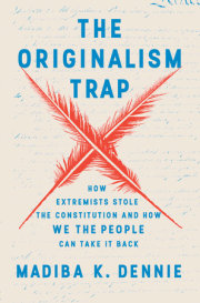 The Originalism Trap 