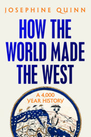 How the World Made the West 