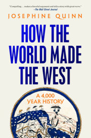 How the World Made the West 