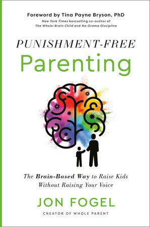 Punishment-Free Parenting