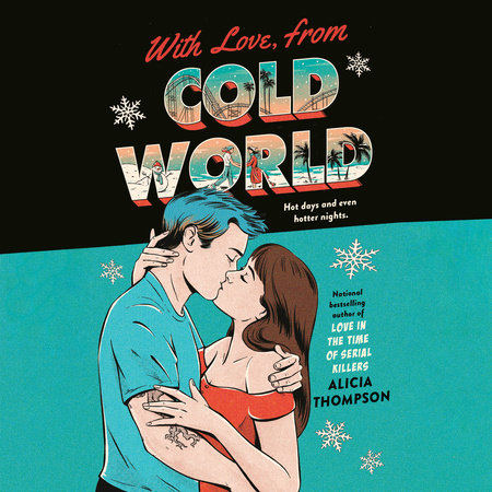 With Love, from Cold World by Alicia Thompson