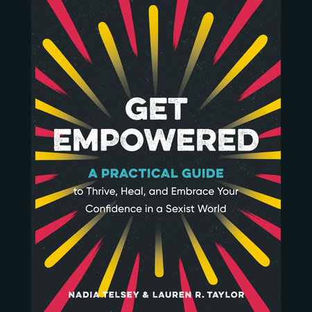 Get Empowered by Nadia Telsey & Lauren R. Taylor