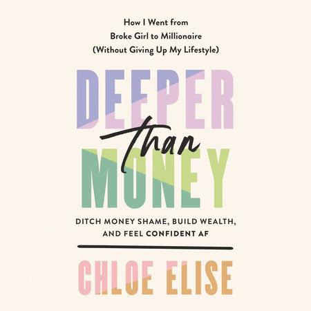 Deeper Than Money by Chloe Elise