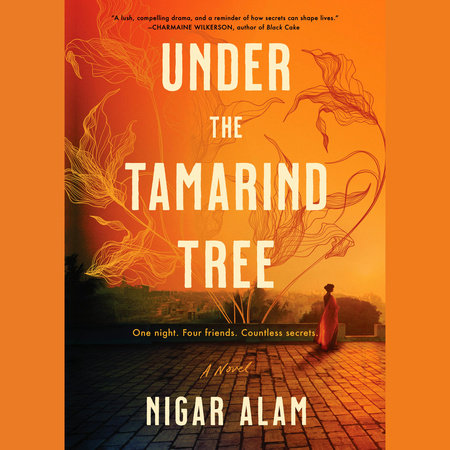 Under the Tamarind Tree by Nigar Alam