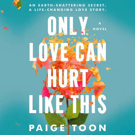 Only Love Can Hurt Like This by Paige Toon