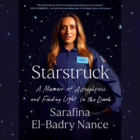 Starstruck by Sarafina El-Badry Nance