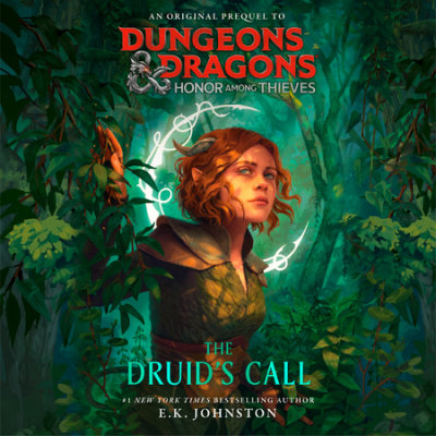 Dungeons & Dragons: Honor Among Thieves: The Druid's Call cover
