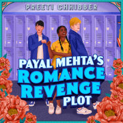 Payal Mehta's Romance Revenge Plot