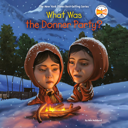 What Was the Donner Party? Cover